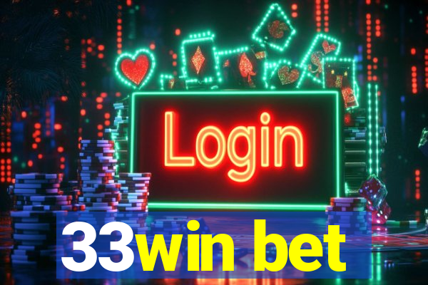 33win bet